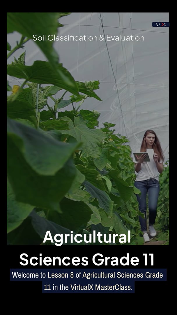 Opening frame from Soil classification and evaluation, Grade 11 Agricultural Sciences